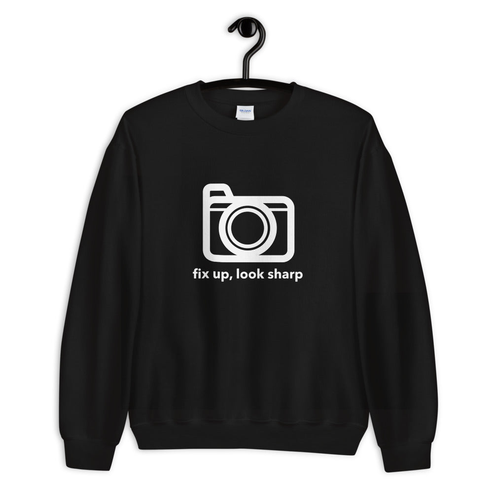 Fix up, Look Sharp Print - Sweatshirt - RealBigEnvelope
