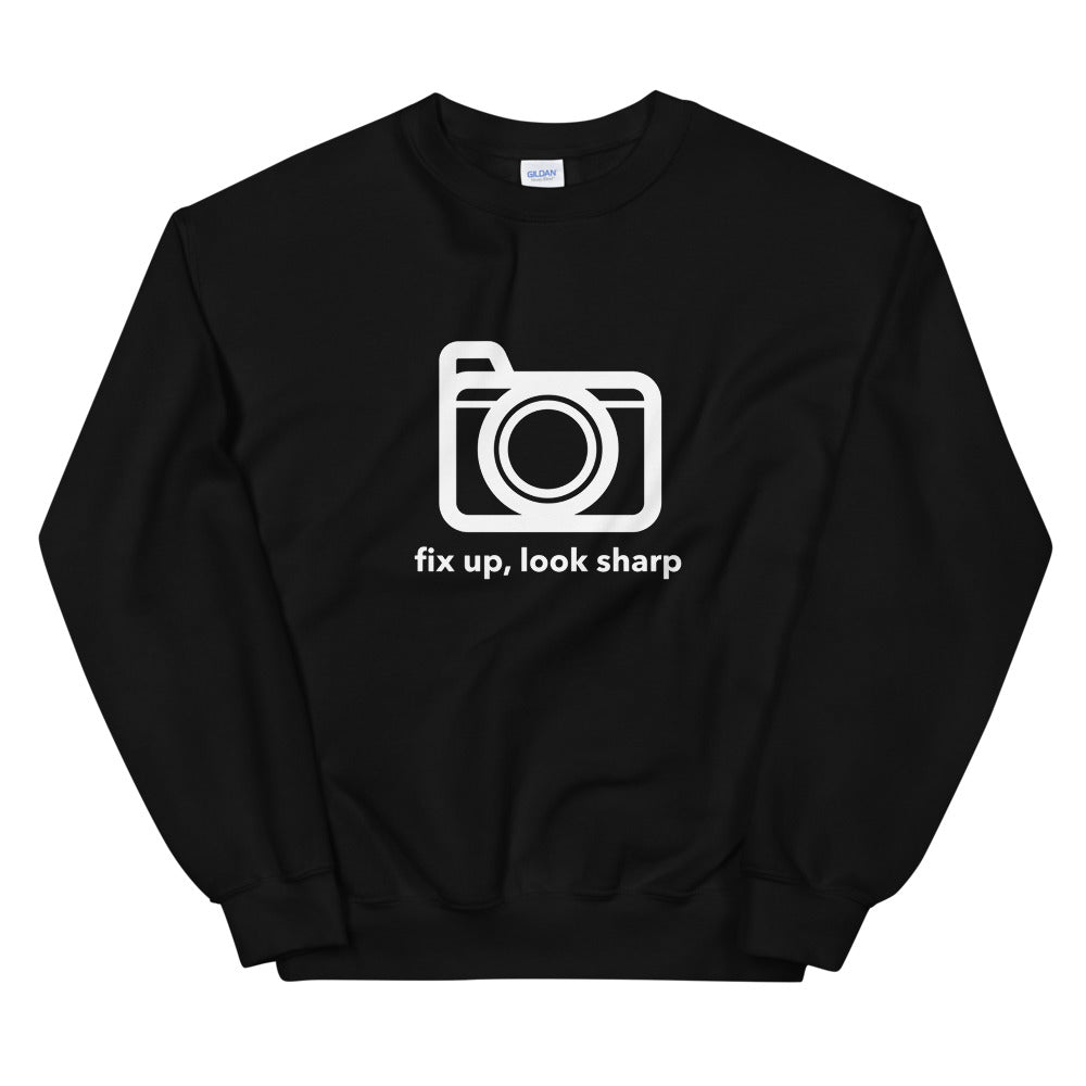 Fix up, Look Sharp Print - Sweatshirt - RealBigEnvelope